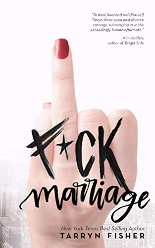 F*ck Marriage von Independently published