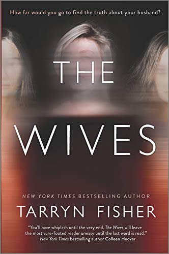 The Wives: A Domestic Thriller