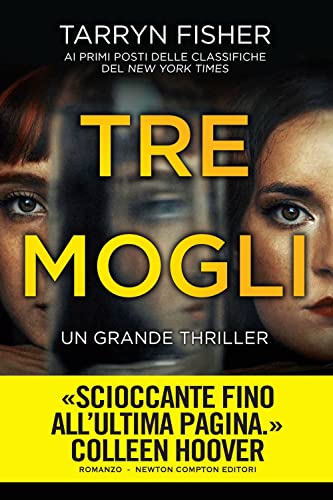 Tre mogli (Nuova narrativa Newton) von Newton Compton Editori