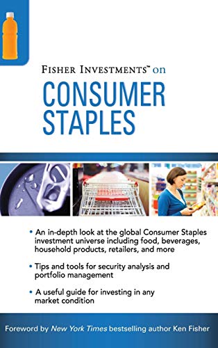 Fisher Investments on Consumer Staples (Fisher Investments Press, Band 3)