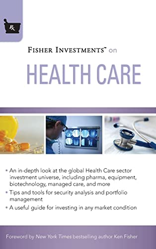 Fisher Investments on Health Care (Fisher Investments Press) von Wiley