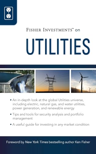Fisher Investments on Utilities (Fisher Investments Press, Band 28) von Wiley