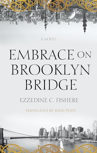 Embrace on Brooklyn Bridge: A Novel (Hoopoe Fiction) von Bloomsbury