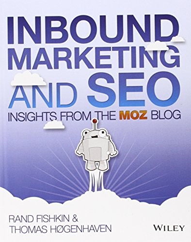 Inbound Marketing and SEO: Insights from the Moz Blog von Wiley