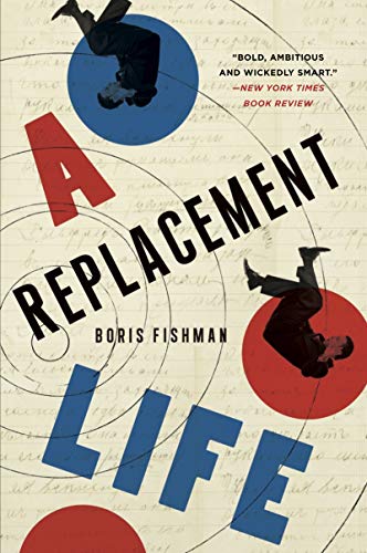REPLACEMENT LIFE: A Novel (P.S. (Paperback)) von Harper Perennial