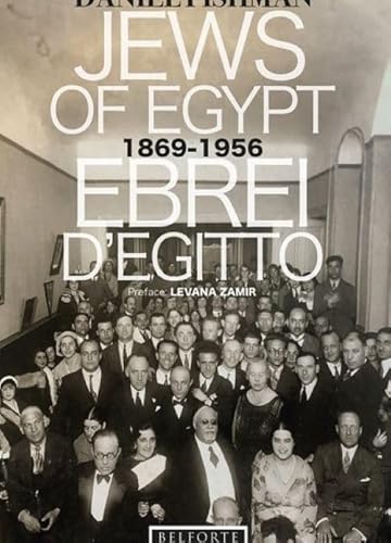 Ebrei d'Egitto. 1869-1956. Ediz. multilingue von Belforte Salomone