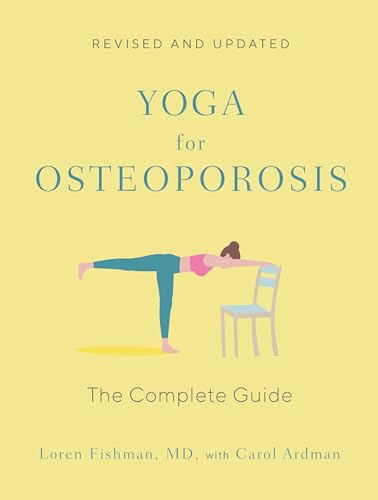 Yoga for Osteoporosis: The Complete Guide von W. W. Norton & Company