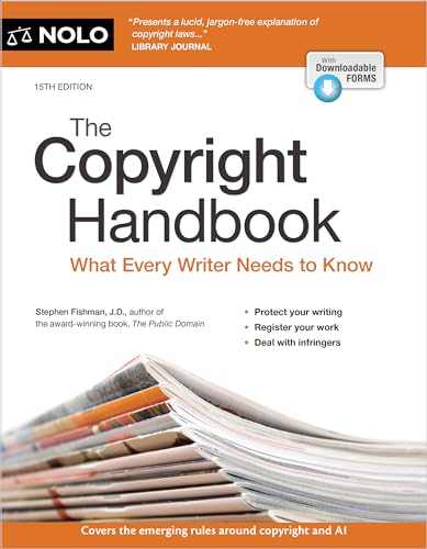 The Copyright Handbook: What Every Writer Needs to Know