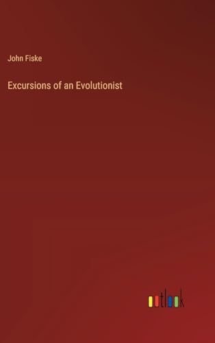 Excursions of an Evolutionist von Outlook Verlag