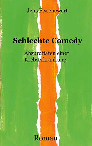 Schlechte Comedy: Absurditäten einer Krebserkrankung