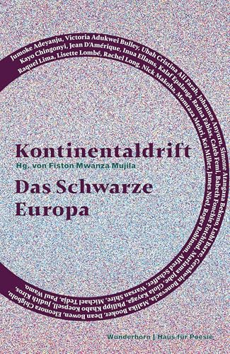 Kontinentaldrift: Das Schwarze Europa