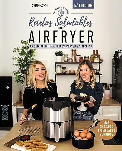 Recetas saludables con Airfryer: La guía definitiva, trucos, consejos y recetas (Libros singulares) von Anaya Multimedia