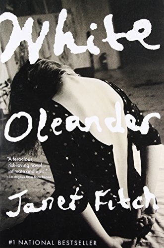 White Oleander: A Novel (Oprah's Book Club)