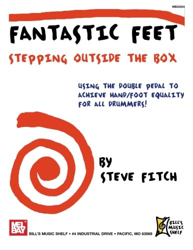 Fantastic Feet: Stepping Outside the Box: Stepping Outside the Box