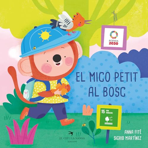 El Mico Petit al bosc von El Cep i la Nansa Edicions