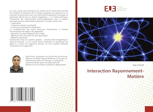 Interaction Rayonnement-Matière: DE von Éditions universitaires européennes