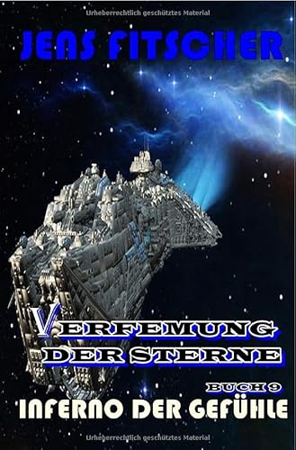 Verfemung der Sterne / Inferno der Gefühle (Verfemung der Sterne 9) von epubli