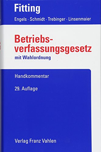 Betriebsverfassungsgesetz Betriebsverfassungsgesetz