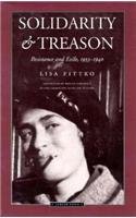 Solidarity and Treason: Resistance and Exile, 1933-40 (Jewish Lives)