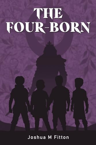 The Four-Born von Austin Macauley Publishers