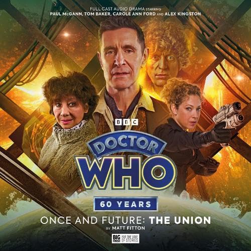 Doctor Who: Once and Future: The Union von Big Finish Productions Ltd