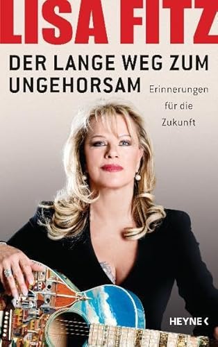 Der lange Weg zum Ungehorsam: Erinnerungen für die Zukunft