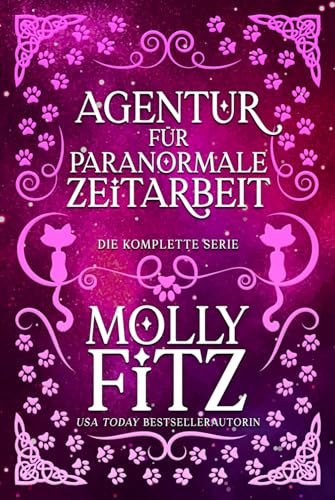 Agentur Für Paranormale Zeitarbeit: Band 1-3 Agentur Für Paranormale Zeitarbeit: Band 1-3 von Independently published