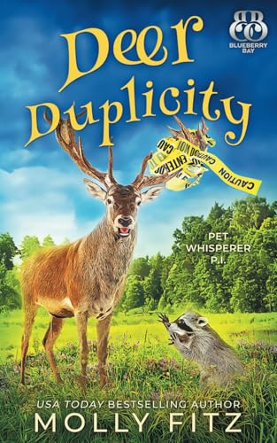 Deer Duplicity (Pet Whisperer P.I., Band 15) von Independently published