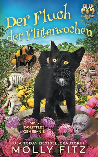 Der Fluch der Flitterwochen (Miss Dolittles Geheimnis, Band 17)