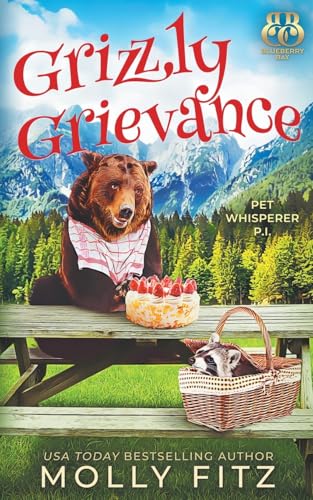 Grizzly Grievance (Pet Whisperer P.I., Band 13) von Partridge & Pear Press