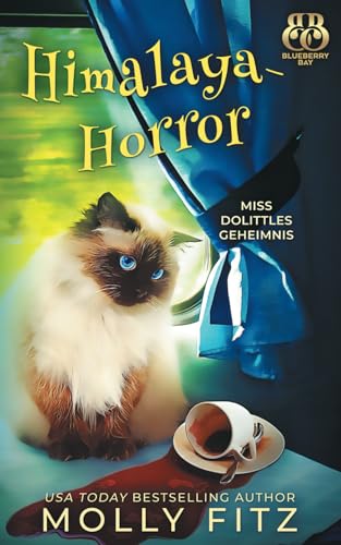 Himalaya-Horror (Miss Dolittles Geheimnis, Band 8) von Independently published