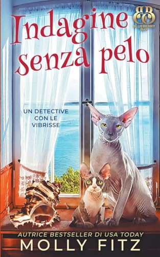 Indagine senza pelo (Un Detective Con Le Vibrisse, Band 3) von Partridge & Pear Press