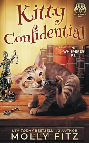 Kitty Confidential (Pet Whisperer P.I., Band 1) von Independently published