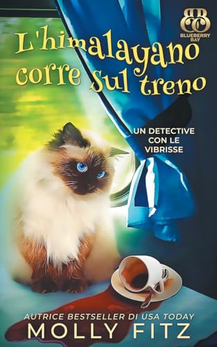 L'himalayano corre sul treno (Un Detective Con Le Vibrisse, Band 8) von Partridge & Pear Press