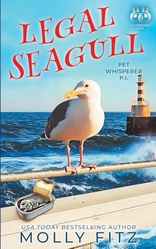 Legal Seagull (Pet Whisperer P.I., Band 12) von Partridge & Pear Press