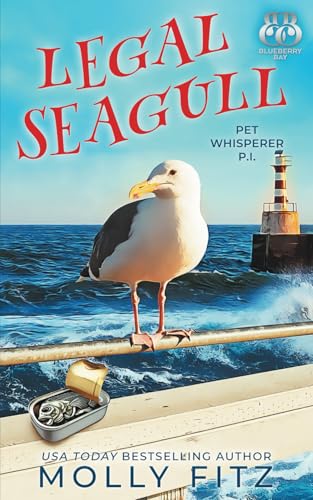 Legal Seagull (Pet Whisperer P.I., Band 12) von Independently published