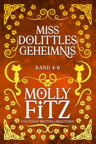 Miss Dolittles Geheimnis: Band 4-6 Miss Dolittles Geheimnis: Band 4-6 von Independently published