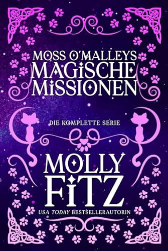 Moss O' Malleys magische Missionen: Die Komplette Serie Moss O' Malleys magische Missionen: Die Komplette Serie von Independently published