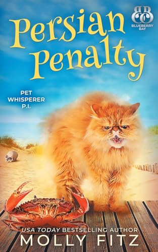 Persian Penalty (Pet Whisperer P.I., Band 14) von Partridge & Pear Press