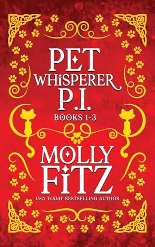 Pet Whisperer P.I. Books 1-3 Special Edition (Pet Whisperer P.I. Special Editions, Band 1) von Partridge & Pear Press