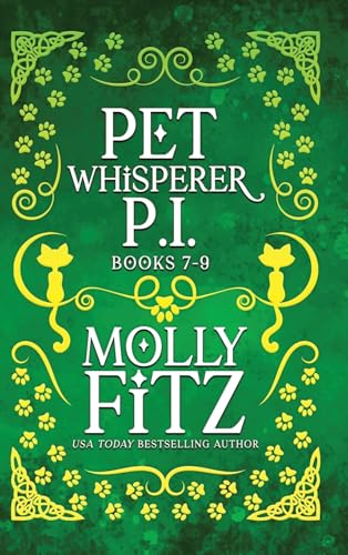 Pet Whisperer P.I. Books 7-9 Special Edition (Pet Whisperer P.I. Special Editions, Band 3) von Partridge & Pear Press