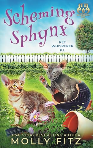Scheming Sphynx (Pet Whisperer P.I., Band 16) Scheming Sphynx (Pet Whisperer P.I., Band 16) von Independently published
