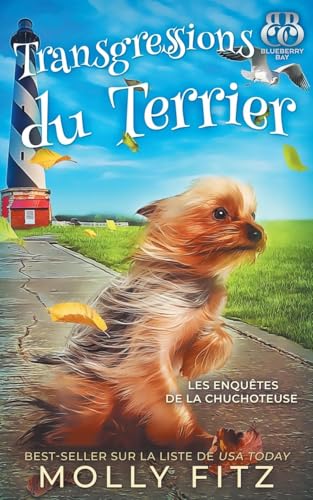 Transgressions du Terrier (Les Enquêtes de la Chuchoteuse, Band 2) von Partridge & Pear Press