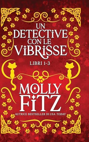 Un Detective Con Le Vibrisse: Libri 1-3 Un Detective Con Le Vibrisse: Libri 1-3 von Partridge & Pear Press