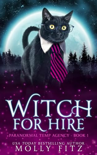 Witch for Hire (Paranormal Temp Agency, Band 1)