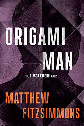 Origami Man (Gibson Vaughn)