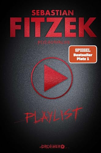 Playlist: Psychothriller | SPIEGEL Bestseller | Der musikalische Psychothriller mit eigener Playlist mit 15 exklusiven Songs von Künstlern wie Silbermond, Beth Ditto, Kool Savas uvm.