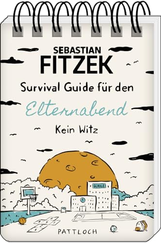 Survival Guide für den Elternabend: Kein Witz | Ungeschönte Wahrheit über Elternabende; humorvolles Geschenk für Eltern und Lehrer, von SPIEGEL-Bestsellerautor Sebastian Fitzek Survival Guide für den Elternabend: Kein Witz | Ungeschönte Wahrheit über Elternabende; humorvolles Geschenk für Eltern und Lehrer, von SPIEGEL-Bestsellerautor Sebastian Fitzek