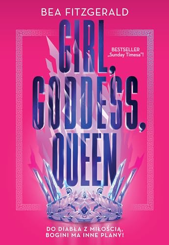 Girl, Goddess, Queen