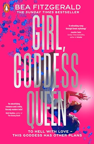 Girl, Goddess, Queen: A Hades and Persephone fantasy romance from a growing TikTok superstar von Penguin